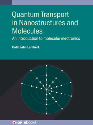 cover image of Quantum Transport in Nanostructures and Molecules 